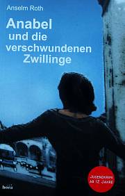 Anabel und die verschwundenen Zwillinge